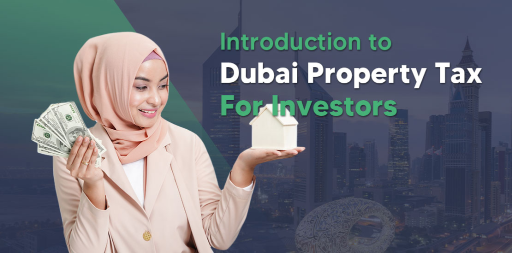 Dubai property tax for Indians