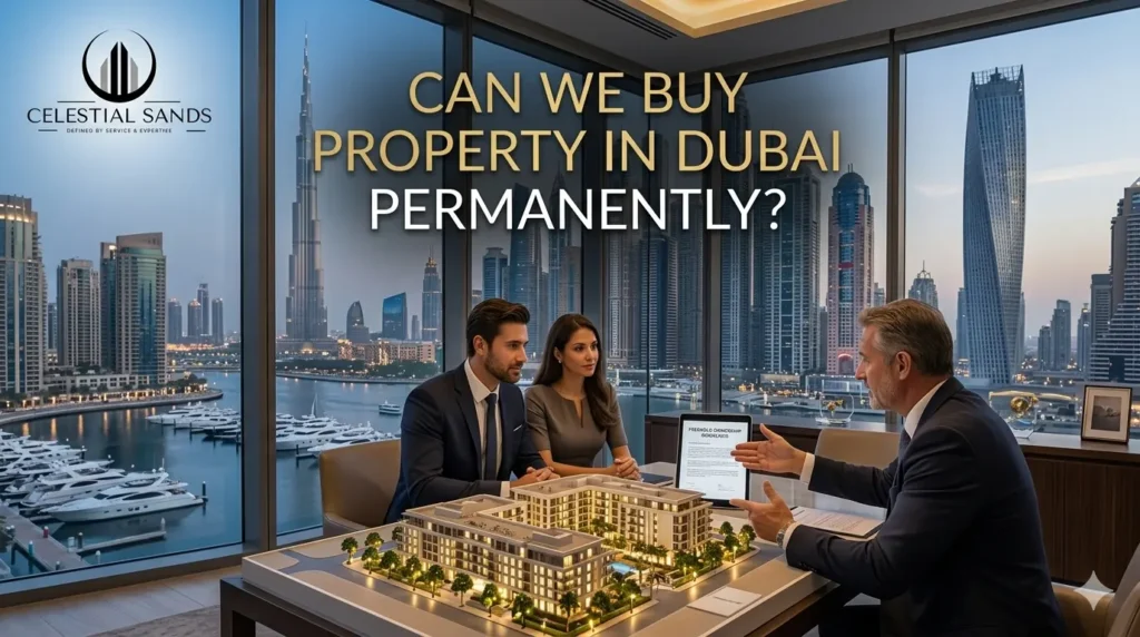 can we buy property in Dubai permanently