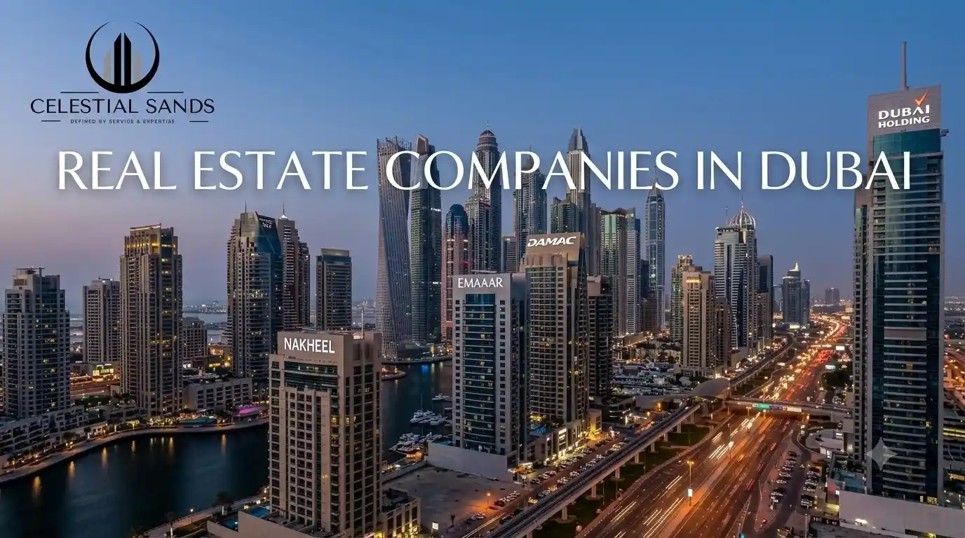 A Brilliant Real Estate Companies in Dubai List for Smart Investors